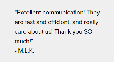 "Excellent communication! They are fast and efficient." Review by M.L.K.